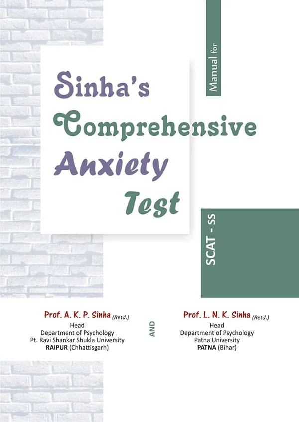 Sinha's Comprehensive Anxiety Test (SCAT)