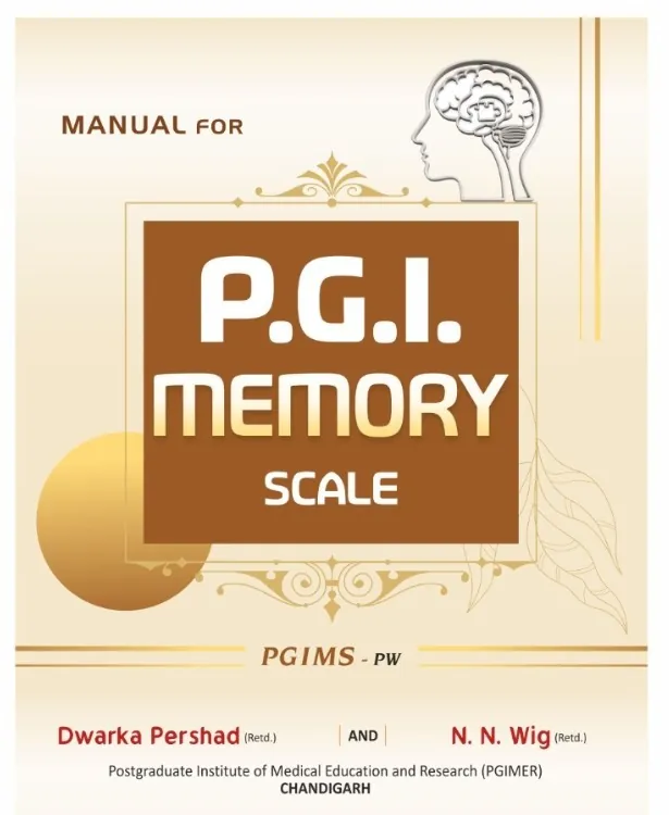 P. G. I. Memory Scale (PGIMS) (above the age of 20 years.)