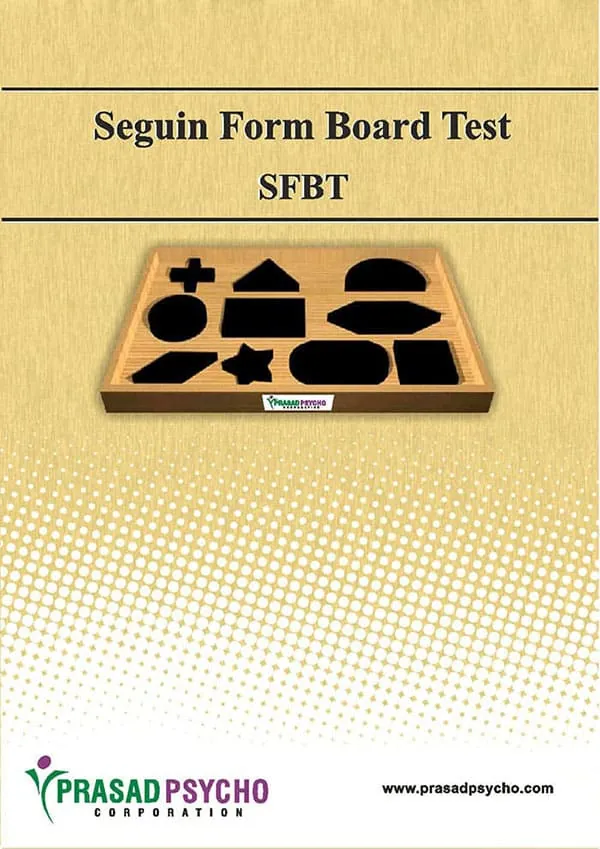 Seguin Form Board Test (SFBT) (3 to 15 years)