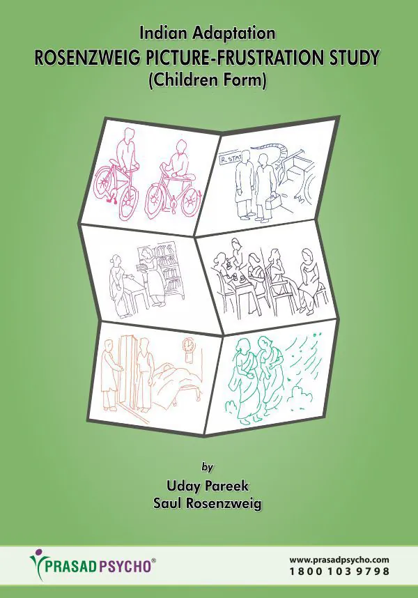 Rosenweig Picture Frustration Test for Children Indian Adaptation