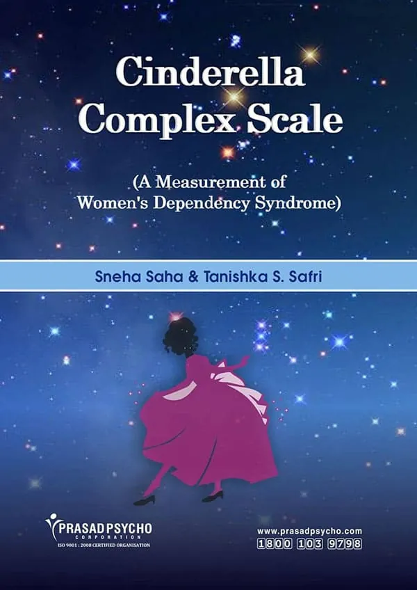 The Cinderella Complex (A measurement of women's Dependence Syndrome)(18 to 25)