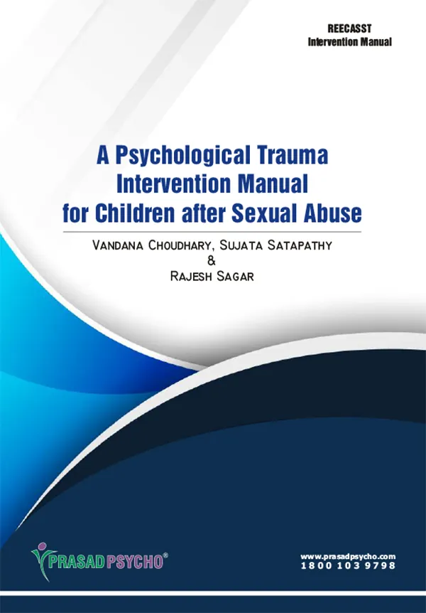 A Psychological Trauma Intervention Manual for Children after Sexual Abuse (REECASST)