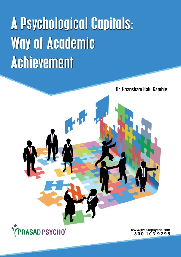 A Psychological Capitals: Way of Academic Achievement