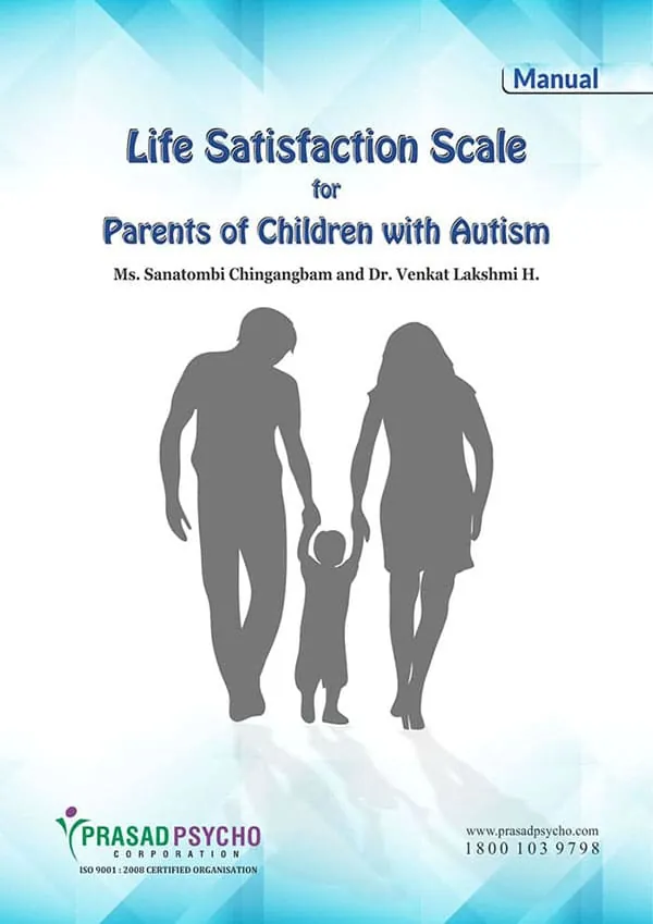 Life Satisfaction for Parents of Children with Autism