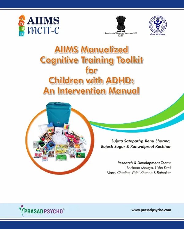 AIIMS Manualized Cognitive Training Toolkit (MCTT) for Children with ADHD: An Intervention Manual