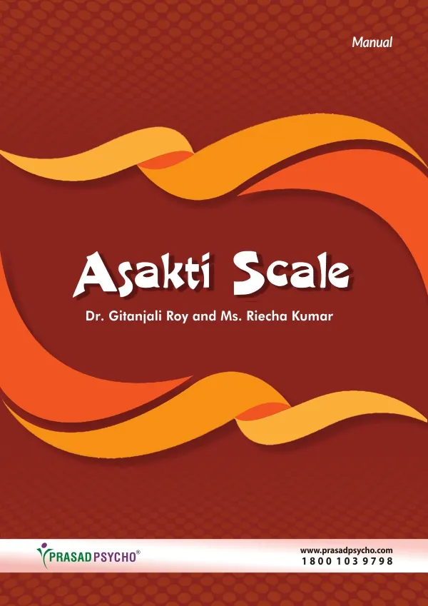 The Asakti Scale