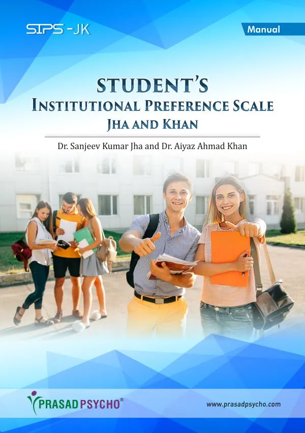 Students’ Institutional Preference Scale – Jha and Khan (SIPS-JK)