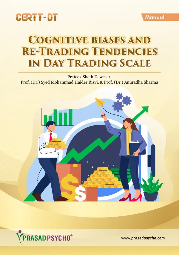 Cognitive Biases and Re-Trading Tendencies in Day Trading Scale (CBRTT-DT)