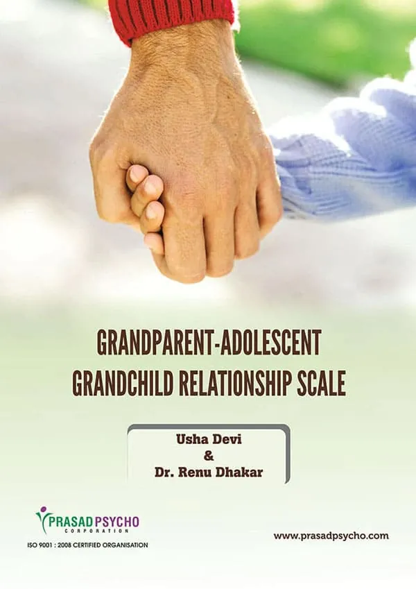 Grandparents Adolscent Grandchild Relationship Scale( GAGRS)