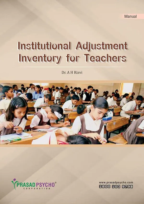 Institutional Adjustment Inventory for Teachers