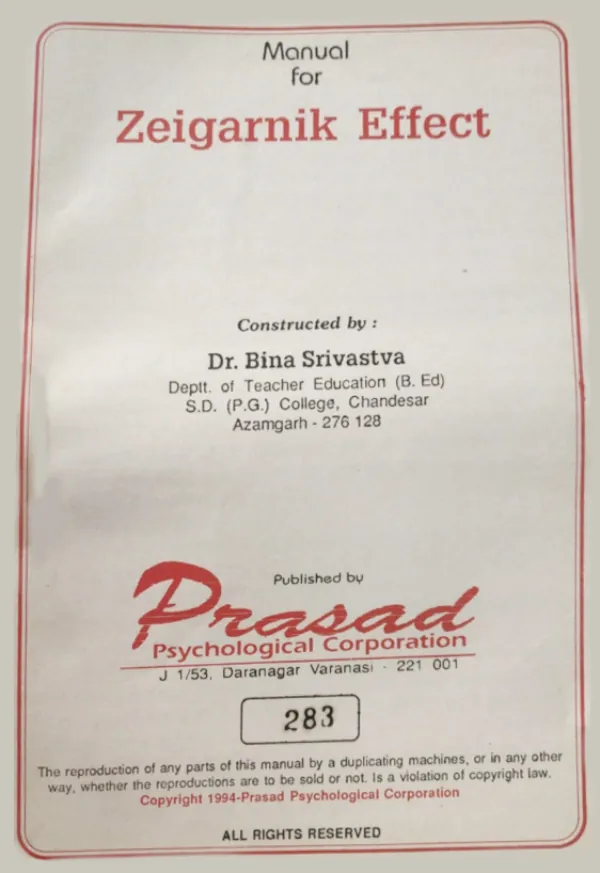 Recall of Completed and Incompleted Tasks (RCIT-B) : Zeigarnik Effect