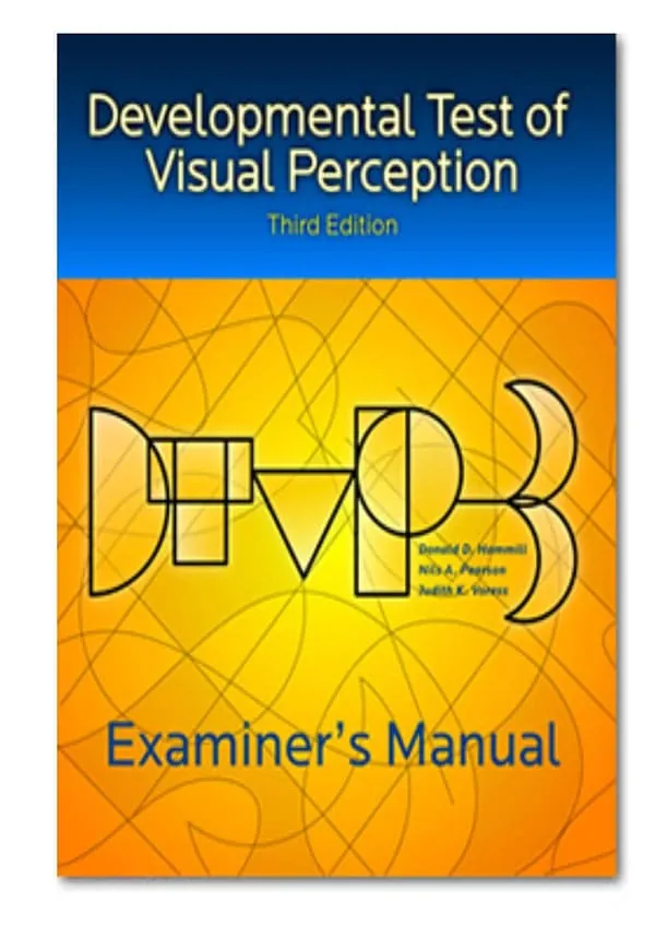 DTVP-3: Developmental Test of Visual Perception – Third Edition