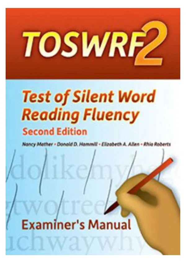 TOSWRF-2: Test of Silent Word Reading Fluency–Second Edition