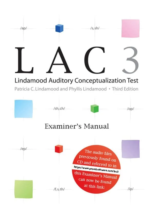 LAC-3: Lindamood Auditory Conceptualization Test, 3rd Ed.