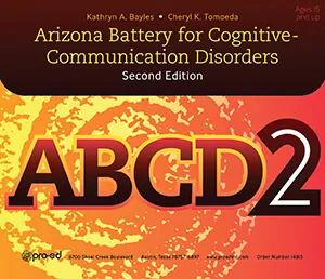 ABCD-2: Arizona Battery for Cognitive-Communication Disorders, Second Edition Complete Kit
