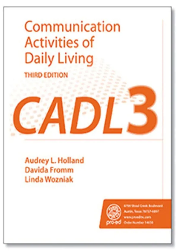 Communication Activities of Daily Living, 3rd Ed. (CADL 3)