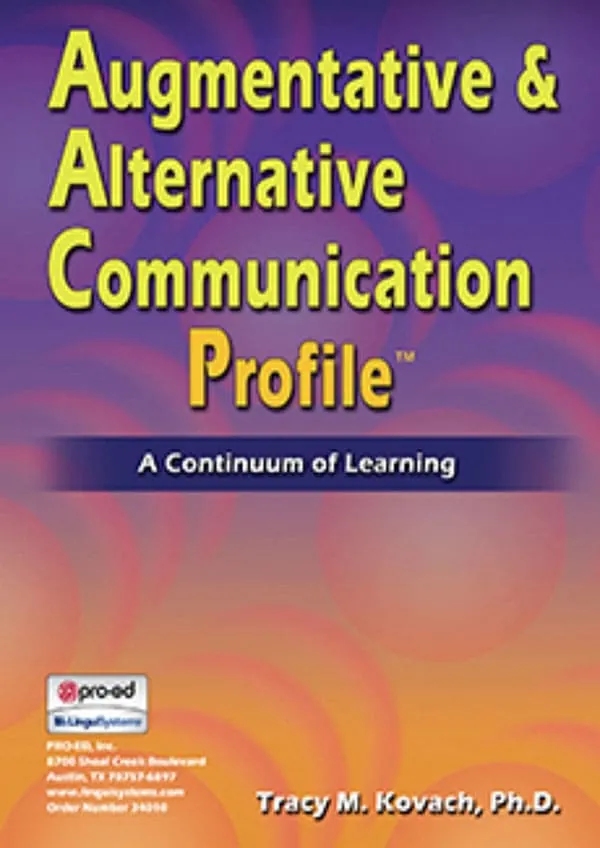Augmentative & Alternative Communication Profile: A Continuum of Learning (AACP)