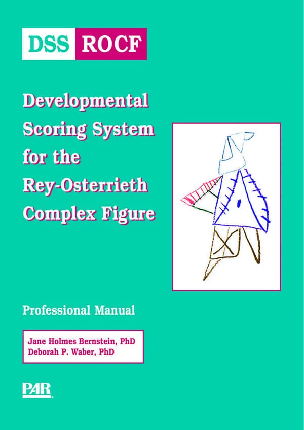 Developmental Scoring System for the Rey-Osterrieth Complex figure (DSS-ROCF)