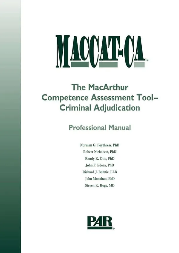 The MacArthur Competence Assessment Tool Criminal Adjudication