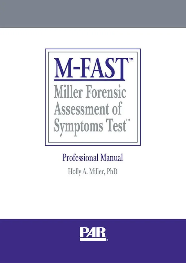 Miller forensic Assessment of Symptoms Test (M-FAST)