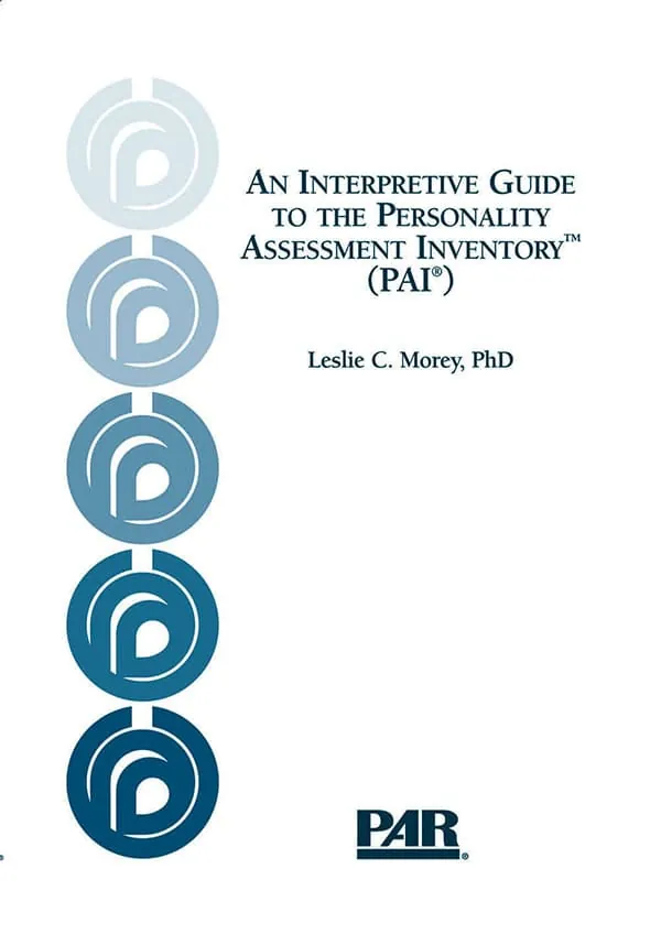 An Interpretive Guide to the Personality Assessment Inventory™