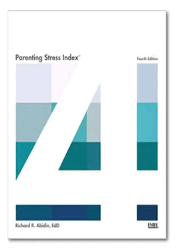 Parenting Stress Index - Fourth Edition (PSI-4)
