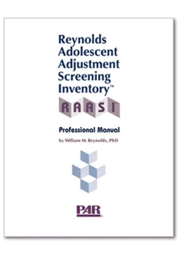 Reynolds Adolescent Adjustment Screening Inventory™ (RAASI™)