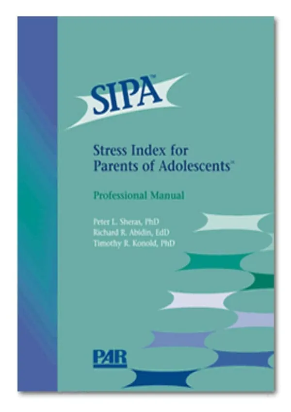 Stress Index for Parents of Adolescents™ (SIPA™)