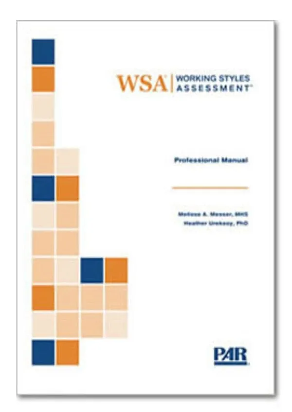 Working Styles Assessment (WSA)
