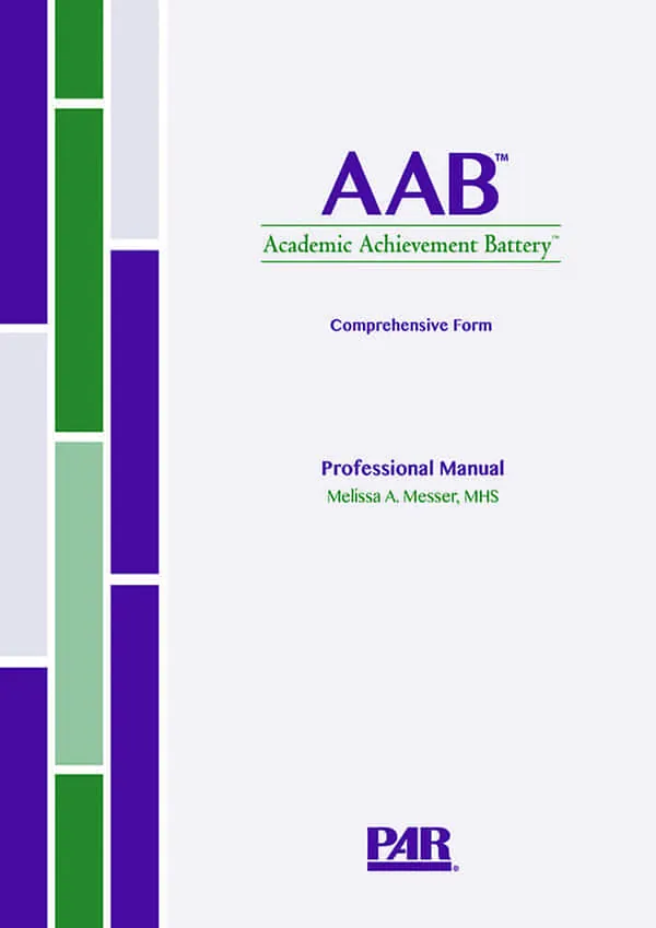 Academic Achievement Battery™ (AAB™) Comprehensive Form