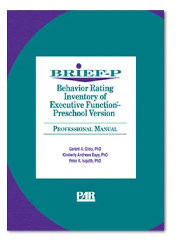 BRIEF®-P Behavior Rating Inventory of Executive Function®–Preschool Version