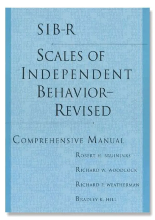 Scales of Independent Behavior-Revised (SIB-R)