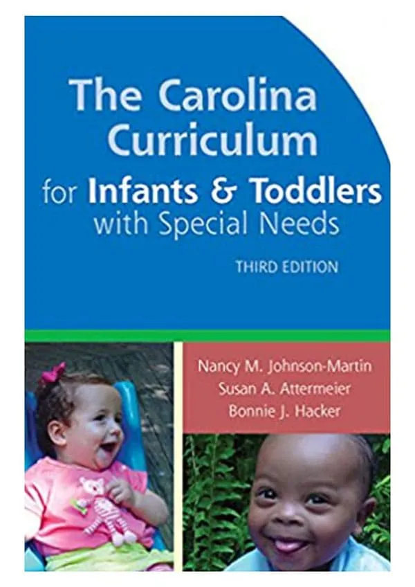 The Carolina Curriculum for Infants and Toddlers with Special Needs (CCITSN), Third Edition