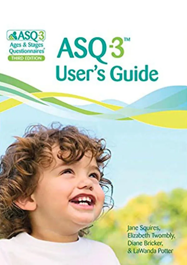 Ages & Stages Questionnaires®, Third Edition (ASQ-3™)
