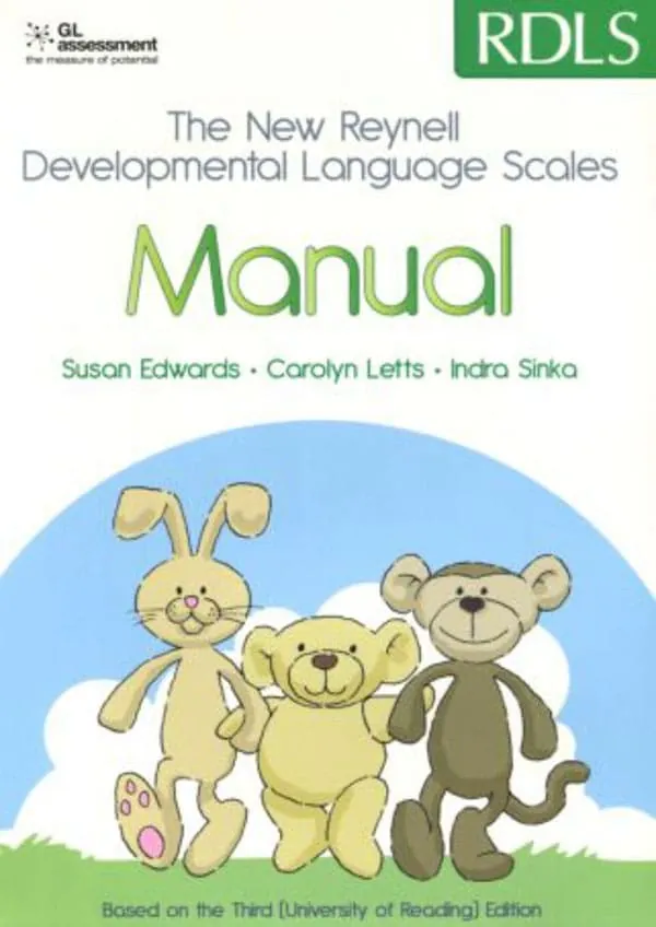 The New Reynell Developmental Language Scales (NRDLS )
