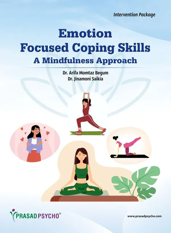 Emotion-Focused Coping Skills- A Mindfulness Approach